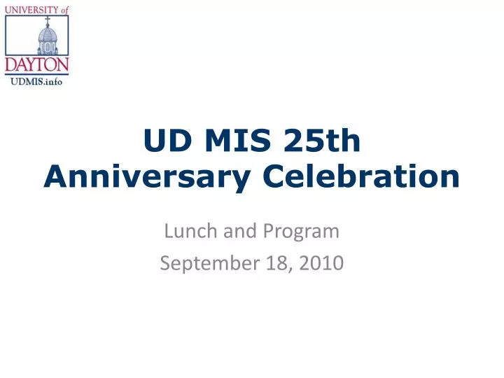 ud mis 25th anniversary celebration