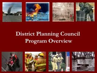 District Planning Council Program Overview