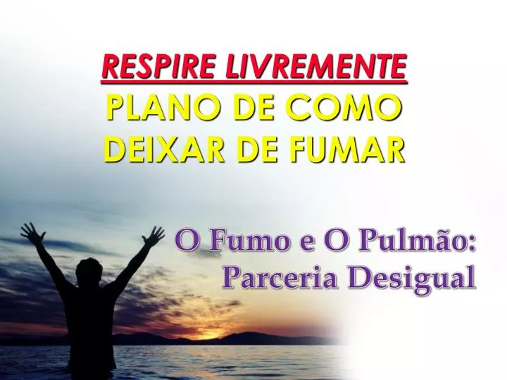 respire livremente plano de como deixar de fumar