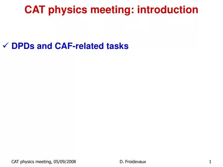 cat physics meeting introduction