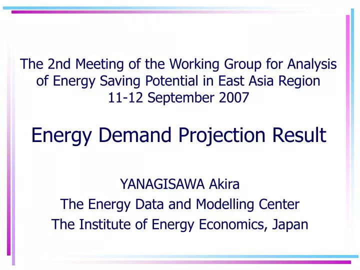 yanagisawa akira the energy data and modelling center the institute of energy economics japan