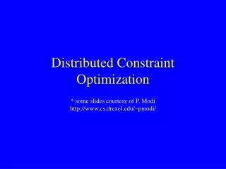 Distributed Constraint Optimization