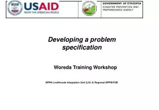 Developing a problem specification Woreda Training Workshop