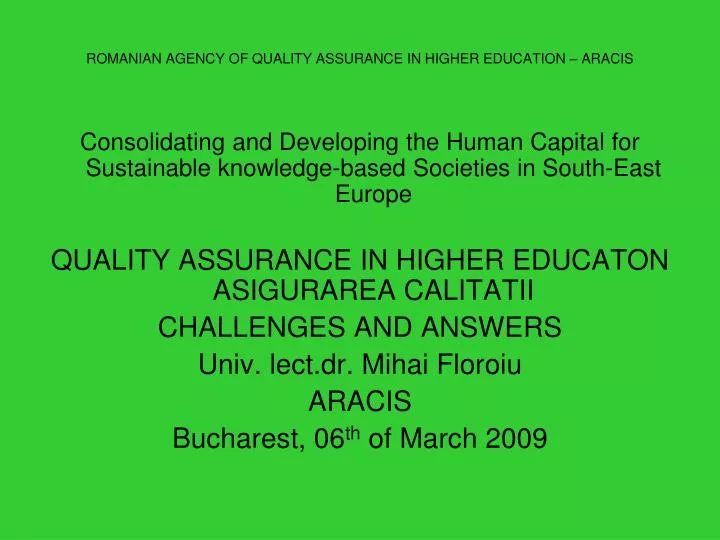 romanian agency of quality assurance in higher education aracis