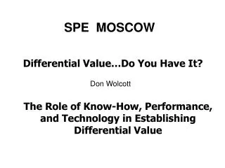 SPE MOSCOW