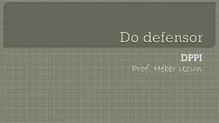 do defensor