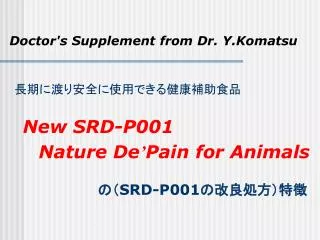 Doctor's Supplement from Dr. Y.Komatsu