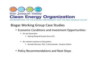 Biogas Working Group Case Studies Economic Conditions and Investment Opportunities