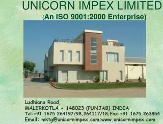 UNICORN IMPEX LIMITED 	 ( An ISO 9001:2000 Enterprise)