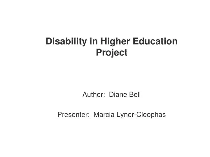 disability in higher education project