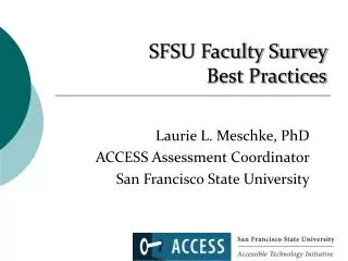 SFSU Faculty Survey Best Practices