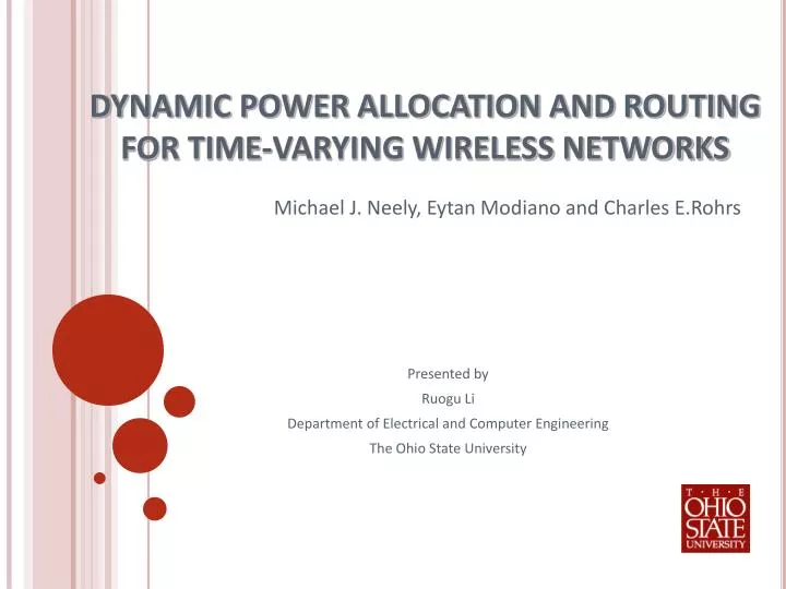 dynamic power allocation and routing for time varying wireless networks