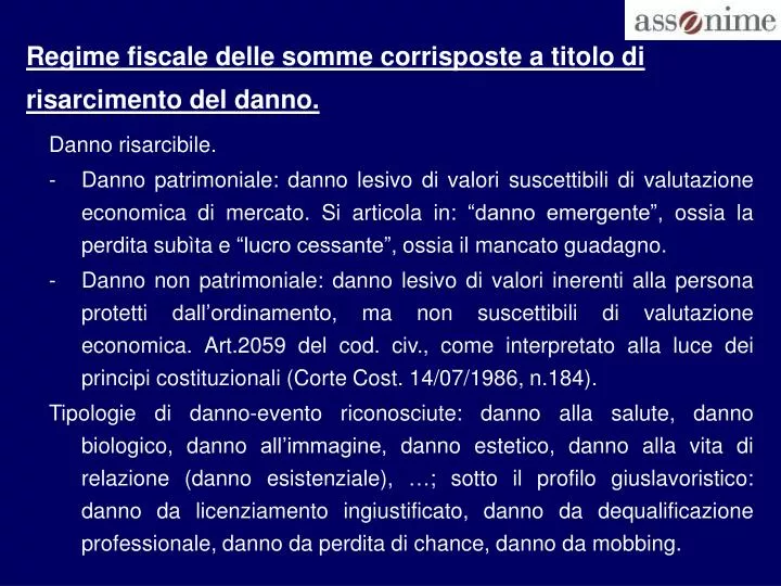 regime fiscale delle somme corrisposte a titolo di risarcimento del danno