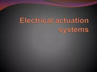Electrical actuation systems