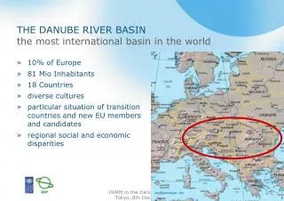 THE DANUBE RIVER BASIN the most international basin in the world