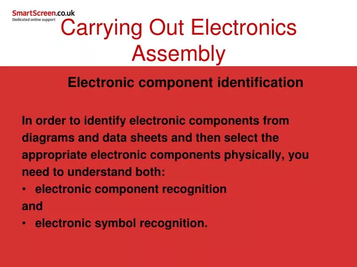 carrying out electronics assembly