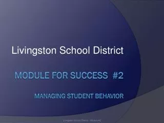 Module for success #2 managing student behavior
