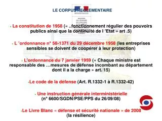 le corpus reglementaire
