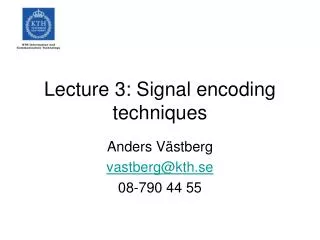 Lecture 3: Signal encoding techniques
