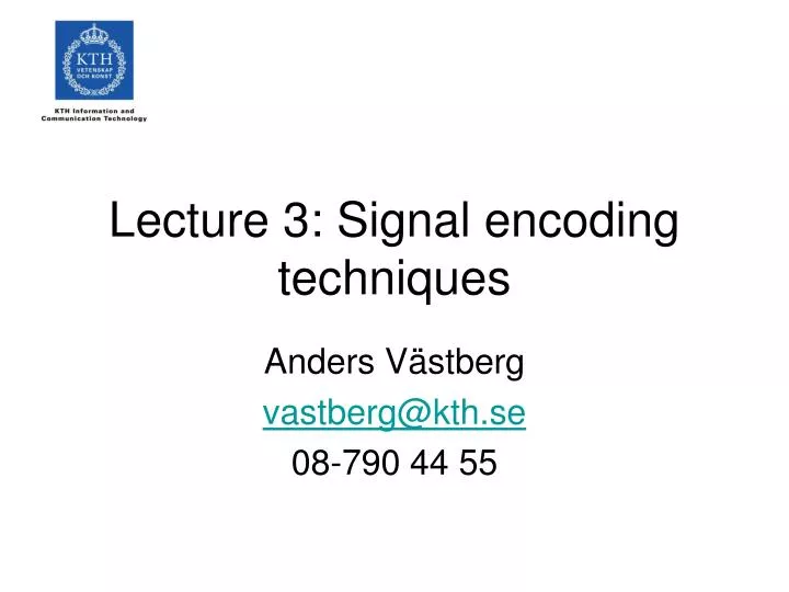 lecture 3 signal encoding techniques