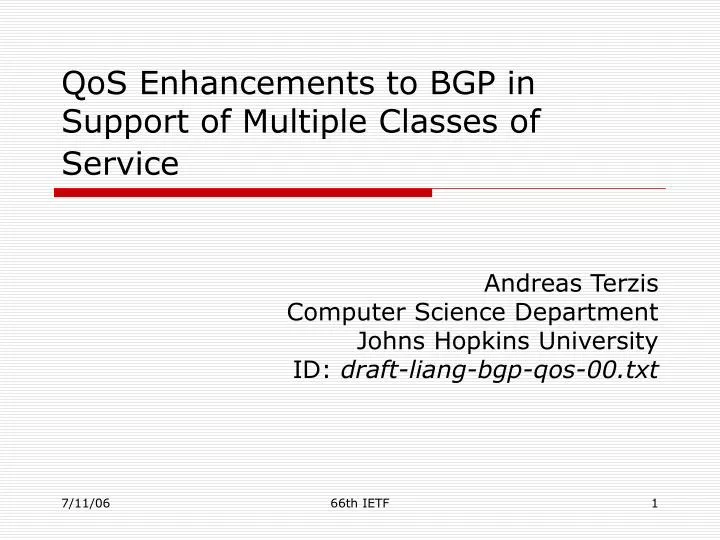 qos enhancements to bgp in support of multiple classes of service