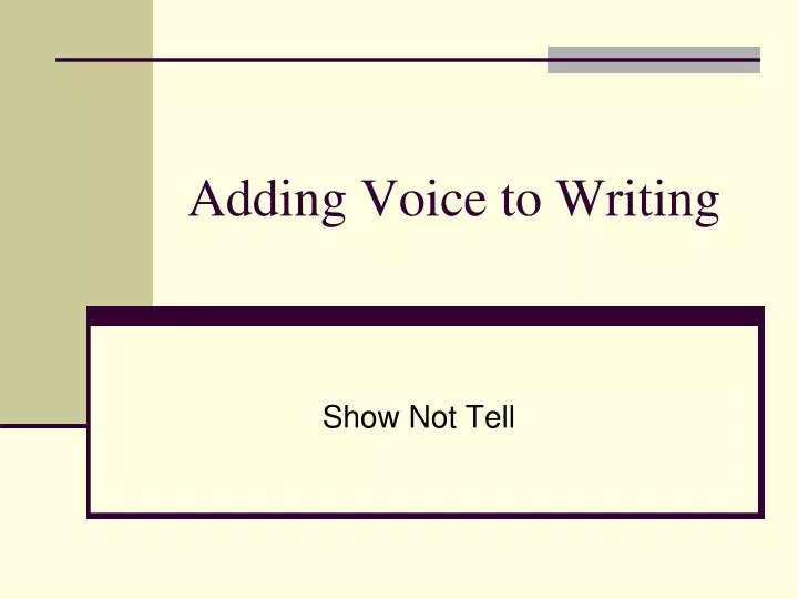 adding voice to writing