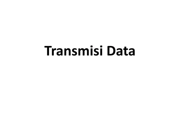 transmisi data