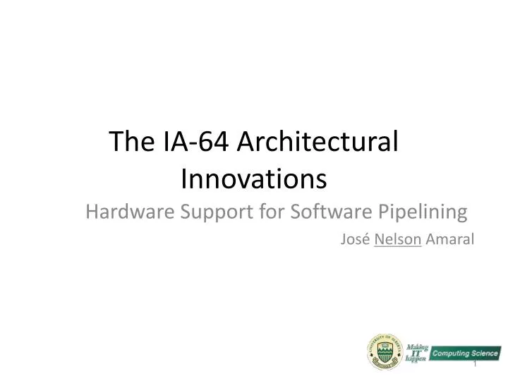 the ia 64 architectural innovations