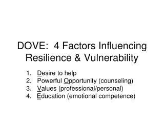 DOVE: 4 Factors Influencing Resilience &amp; Vulnerability