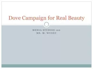 Dove Campaign for Real Beauty
