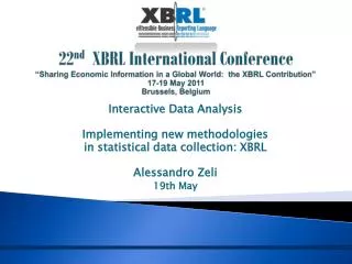 Interactive Data Analysis Implementing new methodologies in statistical data collection: XBRL