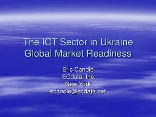 The ICT Sector in Ukraine Global Market Readiness