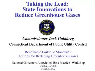 Taking the Lead: State Innovations to R educe Greenhouse Gases