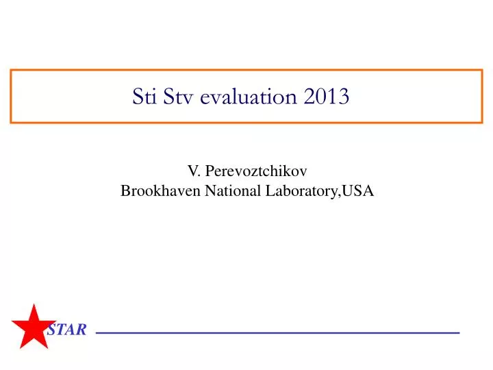 sti stv evaluation 2013