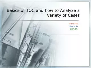 Basics of TOC and how to Analyze a Variety of Cases