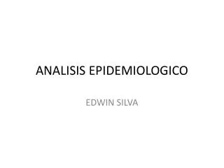 ANALISIS EPIDEMIOLOGICO