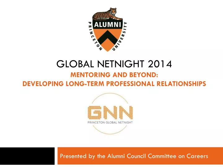 global netnight 2014 mentoring and beyond developing long term professional relationships