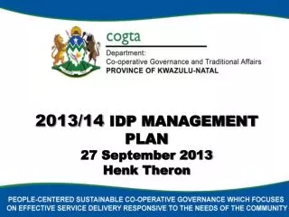 2013/14 IDP MANAGEMENT PLAN 27 September 2013 Henk Theron