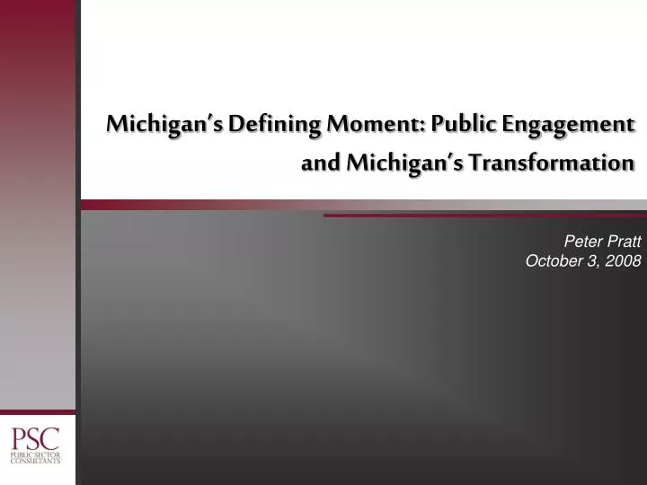 michigan s defining moment public engagement and michigan s transformation