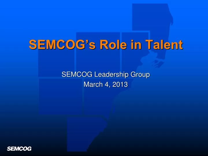 semcog s role in talent