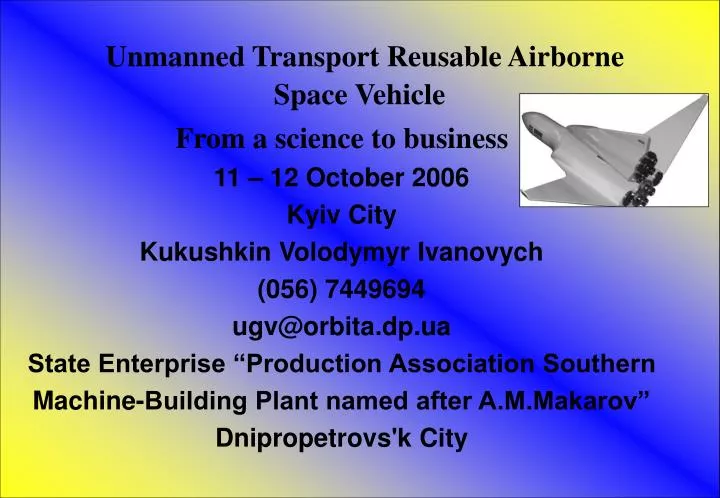 unmanned transport reusable airborne space vehicle