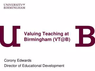 Valuing Teaching at Birmingham (VT@B)