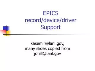 EPICS record/device/driver Support