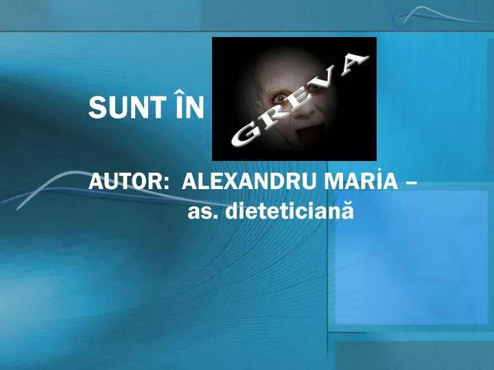 sunt n greva autor alexandru mar a as dietetician