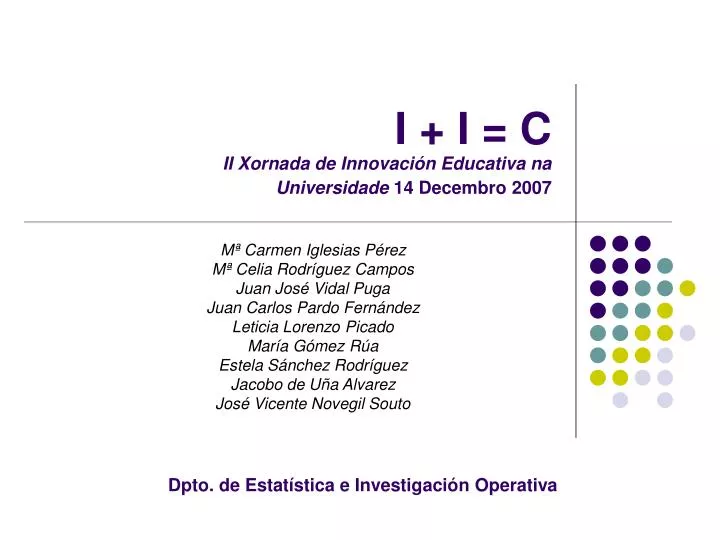 i i c ii xornada de innovaci n educativa na universidade 14 decembro 2007