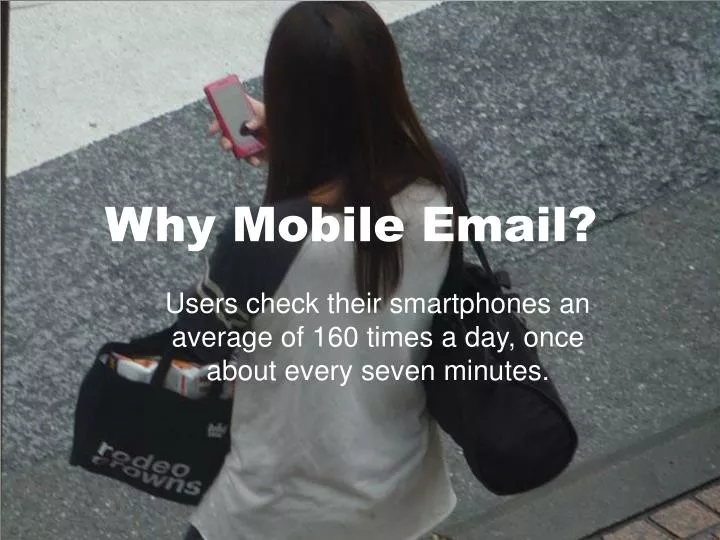 why mobile email