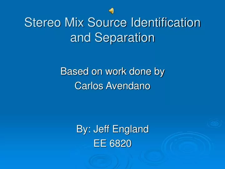stereo mix source identification and separation