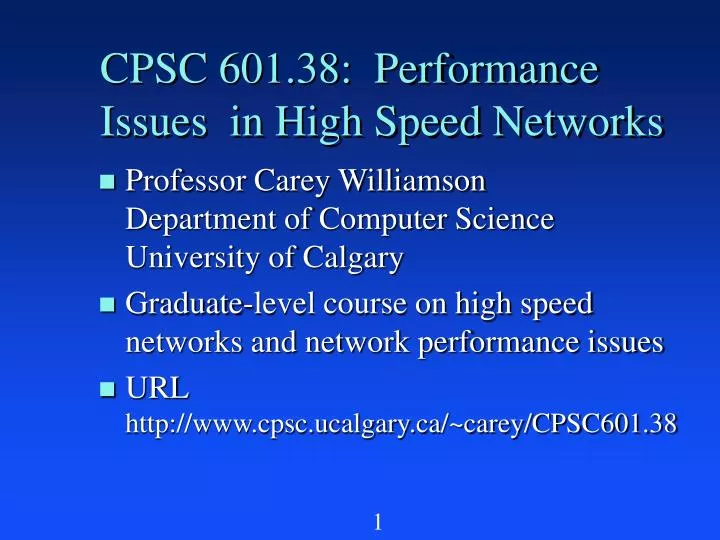 cpsc 601 38 performance issues in high speed networks