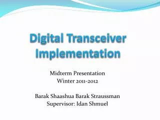 digital transceiver implementation