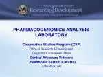 PHARMACOGENOMICS ANALYSIS LABORATORY - slide 1